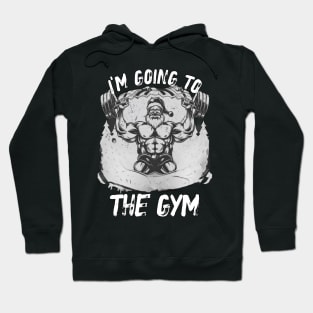 I'm Going To The Gym Merry Christmas Gift, Motivation, Xmas Hoodie